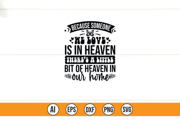 Because Someone We Love is in Heaven the