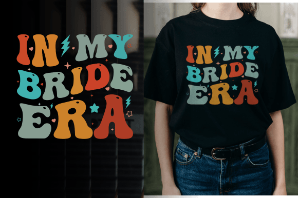 In My Bride Era Retro Groovy Bridal SVG Graphics