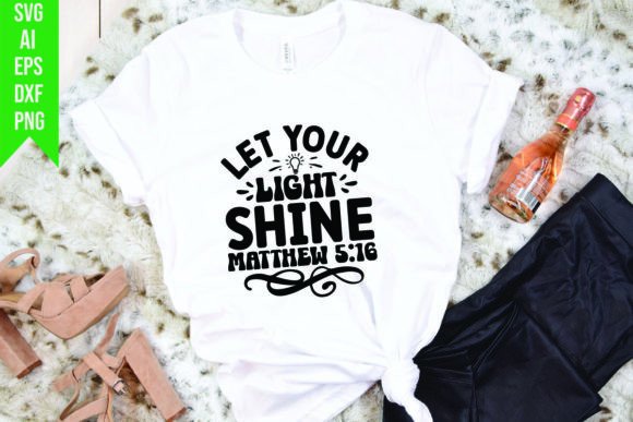 Let Your Light Shine Matthew 5 16 Graphics