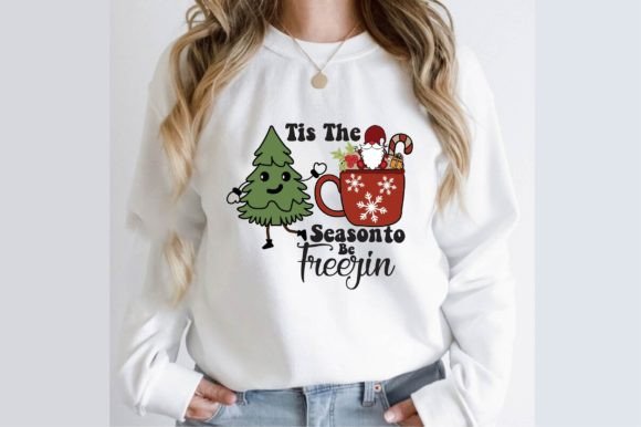 Tis the Season to Be Freezin Graphics & T-Shirt Designs