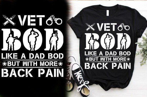 VET BOD LIKE a DAD BOD but with MORE BAC