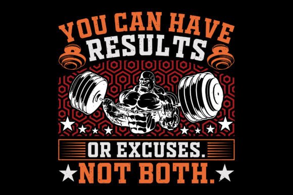 You Can Have Results Gym Fitness T-Shirt